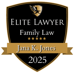 Elite Lawyer Family Law Jana K. Jones 2025